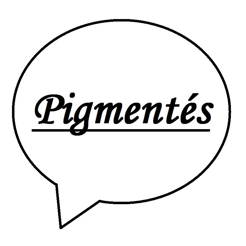 Pigmentés